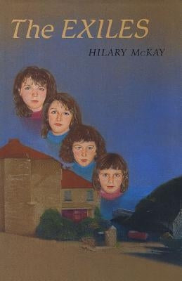 The Exiles by McKay, Hilary