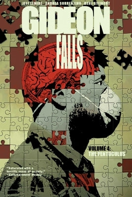 Gideon Falls Volume 4: The Pentoculus by Lemire, Jeff