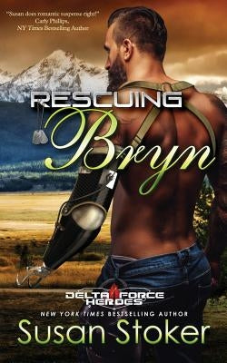 Rescuing Bryn by Stoker, Susan