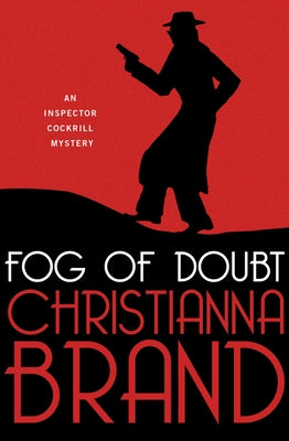 Fog of Doubt by Brand, Christianna