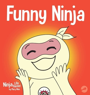 Funny Ninja: A Children's Book of Riddles and Knock-knock Jokes by Nhin, Mary