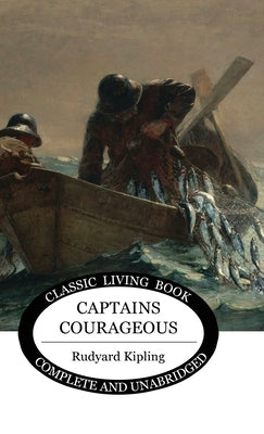 Captains Courageous by Kipling, Rudyard