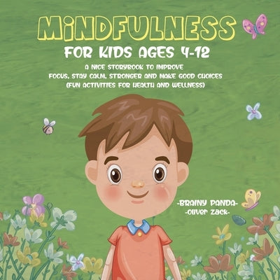 Mindfulness for Kids Ages 4-12 by Panda, Brainy