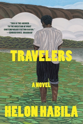 Travelers by Habila, Helon