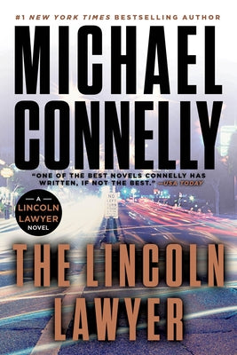 The Lincoln Lawyer by Connelly, Michael