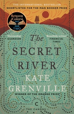 The Secret River by Grenville, Kate