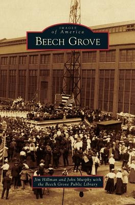 Beech Grove by Hillman, Jim