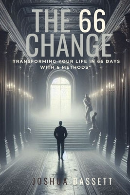 The 66 Change by Bassett, Joshua