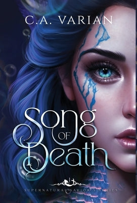 Song of Death by Varian, C. A.