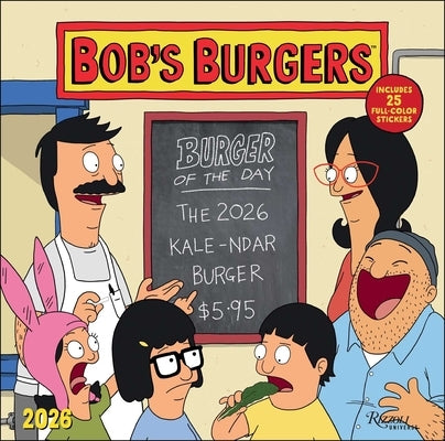 Bob's Burgers 2026 Wall Calendar (Includes Stickers) by Twentieth Century Studios Inc