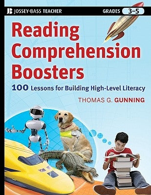 Comprehension Boosters by Gunning, Thomas G.