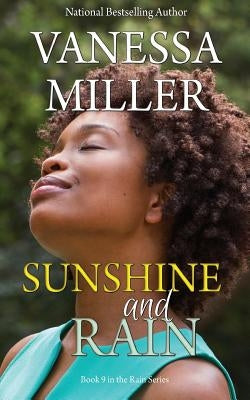 Sunshine And Rain by Miller, Vanessa