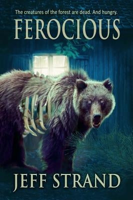 Ferocious by Strand, Jeff