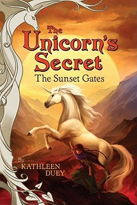 The Sunset Gates, 5 by Duey, Kathleen