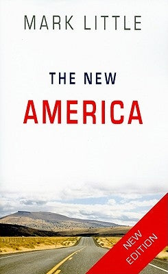 The New America by Little, Mark