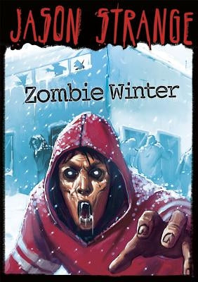 Zombie Winter by Strange, Jason