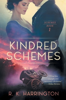 Kindred Schemes by Harrington, R. K.