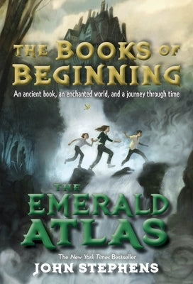 The Emerald Atlas by Stephens, John