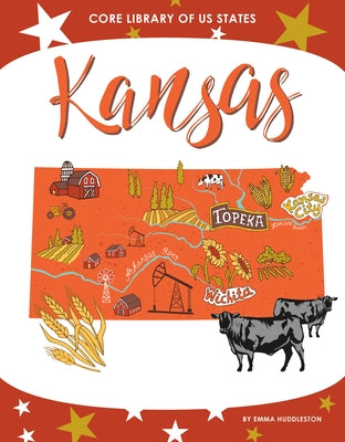 Kansas by Huddleston, Emma