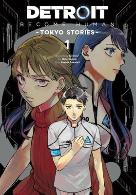 Detroit: Become Human -Tokyo Stories-, Vol. 1 (Manga) by Quantic Dream, Quantic