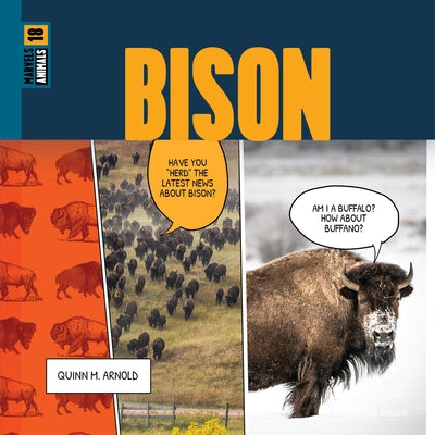 Bison by Arnold, Quinn M.