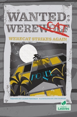 Werecat Strikes Again by Friedman, Laurie