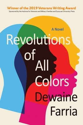 Revolutions of All Colors by Farria, Dewaine