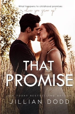 That Promise by Dodd, Jillian