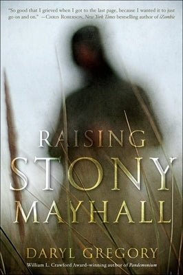 Raising Stony Mayhall by Gregory, Daryl