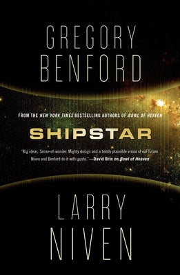 Shipstar: A Science Fiction Novel by Benford, Gregory