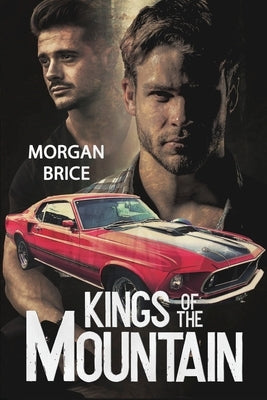 Kings of the Mountain by Brice, Morgan