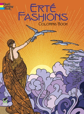 Erte Fashions Coloring Book by Ert&#195;&#169;