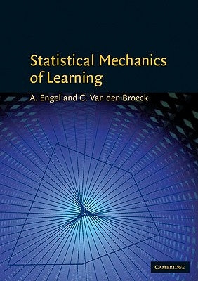 Statistical Mechanics of Learning by Engel, A.