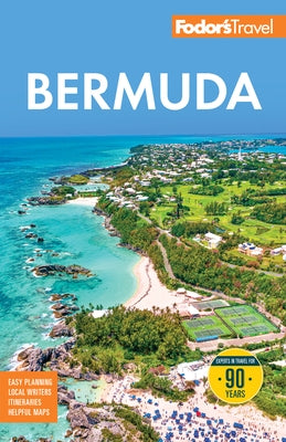 Fodor's Bermuda by Fodor's Travel Guides
