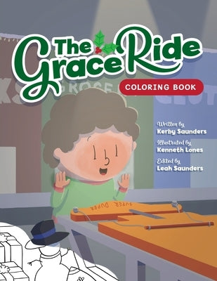 The Grace Ride Coloring Book by Saunders, Kerby