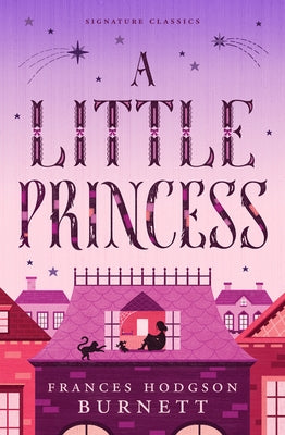 A Little Princess by Burnett, Frances Hodgson