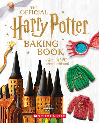 Official Harry Potter Baking Book (40+ Recipes Inspired by the Films) by Farrow, Joanna