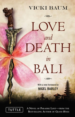 Love and Death in Bali by Baum, Vicki