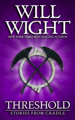 Threshold: Stories from Cradle by Wight, Will