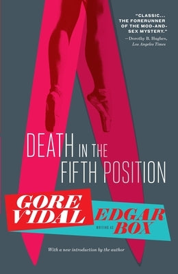 Death in the Fifth Position by Vidal, Gore