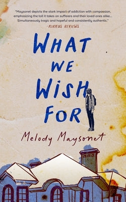 What We Wish for by Maysonet, Melody