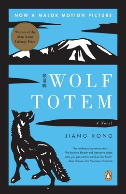 Wolf Totem by Rong, Jiang