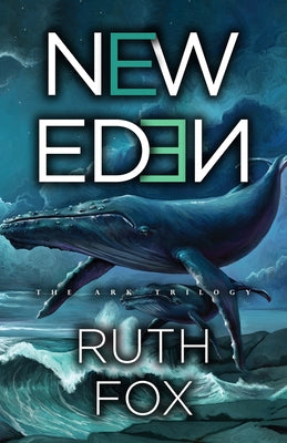 New Eden: Volume 2 by Fox, Ruth