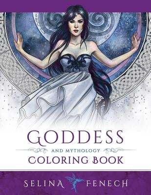 Goddess and Mythology Coloring Book by Fenech, Selina