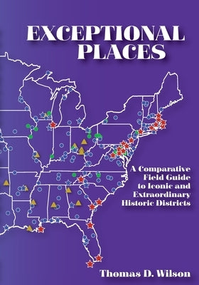 Exceptional Places by Wilson, Thomas D.