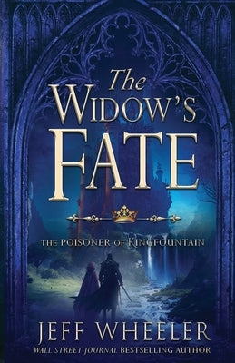 The Widow's Fate by Wheeler, Jeff