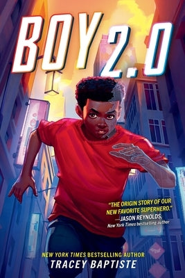 Boy 2.0 by Baptiste, Tracey