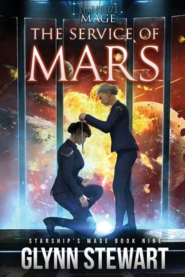 The Service of Mars by Stewart, Glynn