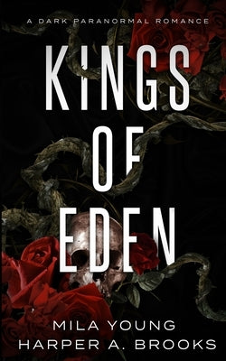 Kings of Eden: Dark Paranormal Romance by Young, Mila