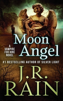 Moon Angel by Rain, J. R.